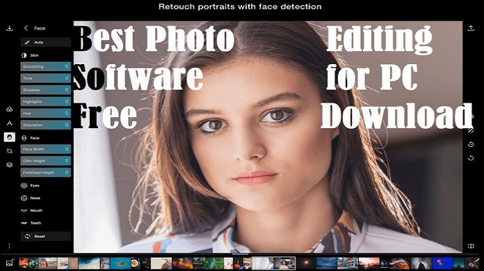 Best Photo Editing Software for PC Free Download (2021 Update)